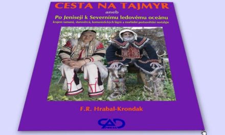 Cesta na Tajmyr, aneb Po Jeniseji k Severnímu ledovému oceánu