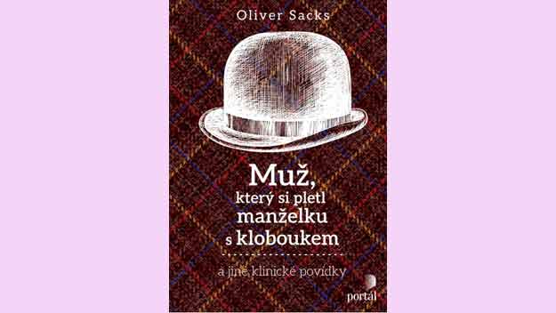 Muž, který si pletl manželku s kloboukem